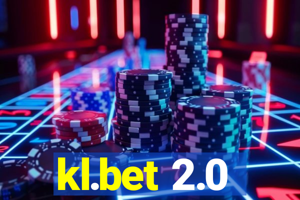 kl.bet 2.0